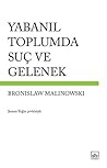 Yabanıl Toplumda ...