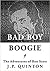 Bad Boy Boogie: The Adventures of Bon Scott