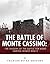 The Battle of Monte Cassino...