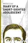 Diary of a Short-Sighted Adolescent