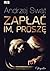 Zapłać im, proszę (Grosz, #2)