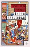 SORULARIN PEŞİNDE