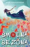 Smolná sezóna by Moïra Fowley-Doyle