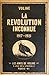 La Révolution Inconnue (1917-1921)