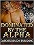 Dominated by the Alpha
