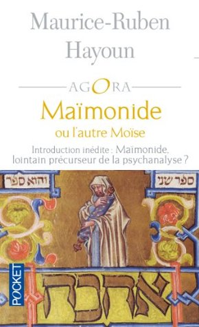 Maïmonide ou l'autre Moïse (Produits virtuels t. 279) (French Edition)
