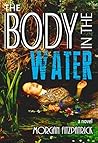The Body In The Water The Body In The Water