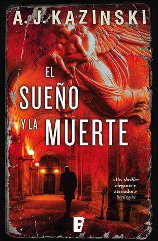 Portada de El sueño y la muerte, de A.J. Kazinski