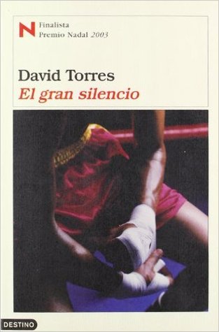 Portada de El gran silencio, de David Torres