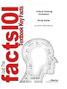 Critical Thinking, textbook by Richard Paul--Study Guide