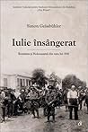 Iulie însângerat: România și Holocaustul din vara lui 1941