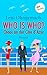 Who is Who?: Chaos an der Côte d’Azur (German Edition)