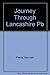 A Journey Through Lancashire