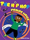 The Hip Hop Praise Circle (Thank You God) The Hip Hop Praise Circle (Thank You God)