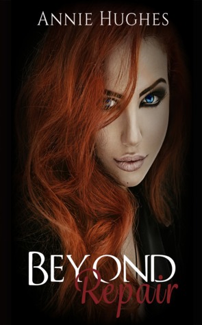 Beyond Repair (Broken Girl #1)