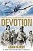 Devotion: An Epic Story of ...