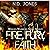 Fire, Fury, Faith (Winged W...