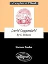 David Copperfield by Charles Dickens