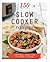 150 Slow Cooker Recipes by Parragon Books 150 Slow Cooker Recipes by Parragon Books