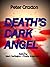 DEATH'S DARK ANGEL: Featuri...