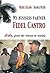 My business partner Fidel Castro: Cuba: from the dream to reality