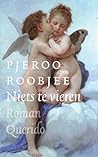 Niets te vieren by Pjeroo Roobjee