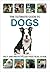 Ultimate Guide to Dogs (Ultimate Guides)