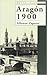 Aragón 1900