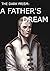 A Father's Dream (The Dark ...