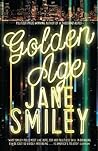 Golden Age by Jane Smiley