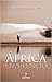 África en silencio