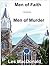 Men of Faith - Men of Murder