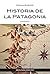 Historia de la Patagonia