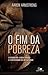 O Fim da Pobreza