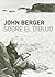 Sobre el dibujo by John Berger