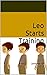 Leo Starts Training: Book 2 (Leo's Rise)