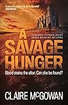 A Savage Hunger (Paula Maguire, #4) Book cover for A Savage Hunger (Paula Maguire, #4)