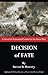 Decision of Fate: A Novel of Armoured Combat in the Great War