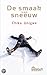 De smaak van sneeuw