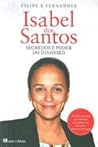 Isabel dos Santos : segredos e poder do dinheiro