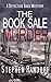 The Book Sale Murder (A Detective Bass Mystery)