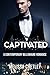 Captivated