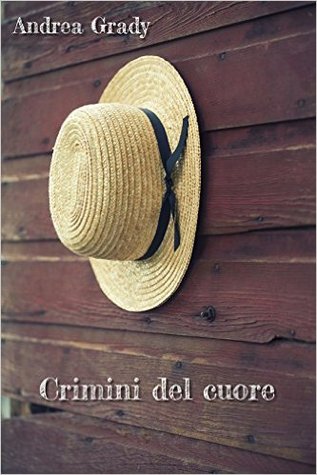 Crimini del cuore