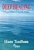 Deep Healing : A Practical Outline of Past-Life Therapy