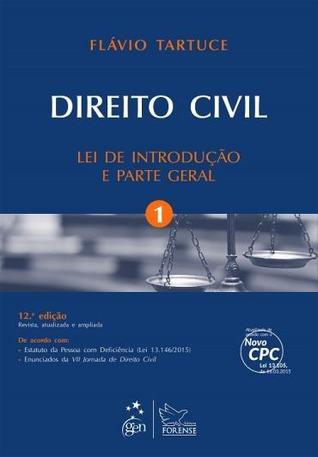 Direito Civil - Vol. 1 - Lei de Introdução e Parte Geral