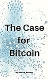 The Case for Bitcoin