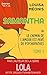 Samantha ou Le chemin de l'amour est pavé de psychopathes - Tome 1 - Chapitres offerts (French Edition)