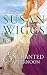 Enchanted Afternoon by Susan Wiggs Enchanted Afternoon by Susan Wiggs
