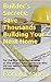 Home Building Secrets: Save...