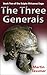 The Three Generals (Book Two of the Scipio Africanus Saga)